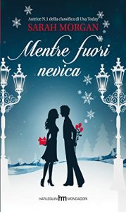 Baixar Mentre fuori nevica pdf, epub, ebook