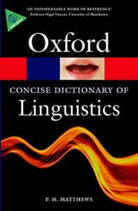 Baixar The Concise Oxford Dictionary of Linguistics (Oxford Quick Reference) pdf, epub, ebook