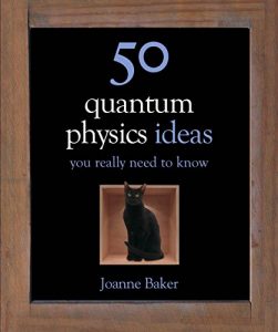 Baixar 50 Quantum Physics Ideas You Really Need to Know (50 Ideas You Really Need to Know series) (English Edition) pdf, epub, ebook