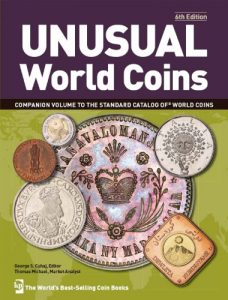 Baixar Unusual World Coins (Unusual World Coins: Companion Volume to Standard Catalog of World) pdf, epub, ebook