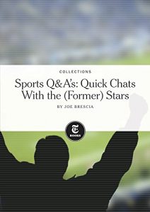 Baixar Sports Q&A’s: Quick Chats with the (Former) Stars (English Edition) pdf, epub, ebook
