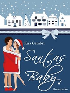 Baixar Santas Baby: Herzklopfen zu Weihnachten (German Edition) pdf, epub, ebook