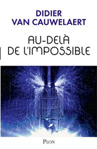 Baixar Au-delà de l’impossible pdf, epub, ebook