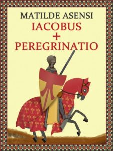 Baixar Iacobus + Peregrinatio (Spanish Edition) pdf, epub, ebook