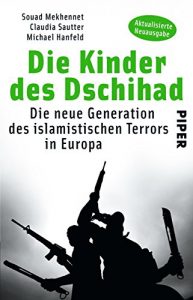 Baixar Die Kinder des Dschihad: Die neue Generation des islamistischen Terrors in Europa (German Edition) pdf, epub, ebook