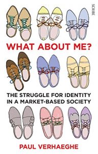 Baixar What about Me?: the struggle for identity in a market-based society pdf, epub, ebook