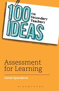 Baixar 100 Ideas for Secondary Teachers: Assessment for Learning (100 Ideas for Teachers) pdf, epub, ebook