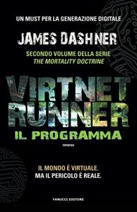 Baixar VirtNet Runner – Il programma: 2 (Fanucci Editore) pdf, epub, ebook