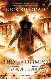 Baixar Eroi dell’Olimpo – Il sangue dell’Olimpo pdf, epub, ebook