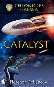 Baixar Catalyst (Chronicles of Alsea Book 4) (English Edition) pdf, epub, ebook