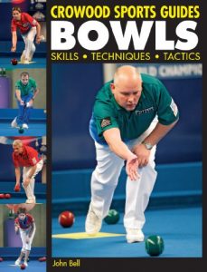 Baixar BOWLS: Skills, Techniques, Tactics (Crowood Sports Guides) pdf, epub, ebook