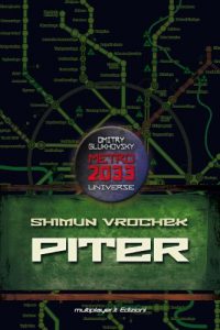 Baixar Piter – Metro 2033 Universe pdf, epub, ebook