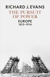 Baixar The Pursuit of Power: Europe, 1815-1914 pdf, epub, ebook