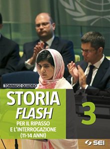 Baixar Storia Flash 3 – Per il ripasso e l’interrogazione: 11-14 anni pdf, epub, ebook