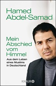 Baixar Mein Abschied vom Himmel: Aus dem Leben eines Muslims in Deutschland pdf, epub, ebook