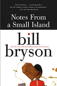 Baixar Notes from a Small Island pdf, epub, ebook