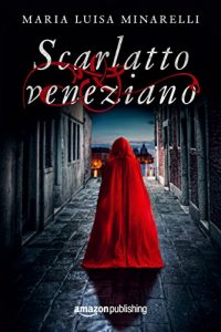 Baixar Scarlatto veneziano (Veneziano Series Vol. 1) pdf, epub, ebook