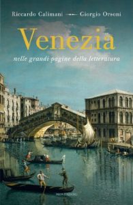 Baixar Venezia nelle grandi pagine della letteratura (Varia) pdf, epub, ebook