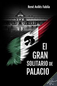 Baixar El gran solitario de Palacio (Spanish Edition) pdf, epub, ebook