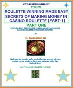 Baixar ROULETTE WINNING MADE EASY – PART 1. SECRETS OF WINNING CASINO ROULETTE ONLINE!: ROULETTE STRATEGIES TO PLAY AND WIN FOR HIGHER RETURNS! (English Edition) pdf, epub, ebook
