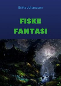 Baixar Fiske fantasi (Swedish Edition) pdf, epub, ebook
