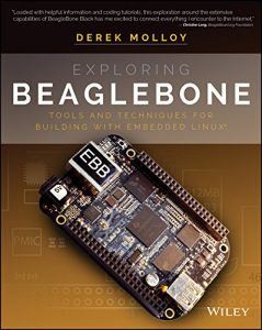 Baixar Exploring BeagleBone: Tools and Techniques for Building with Embedded Linux pdf, epub, ebook