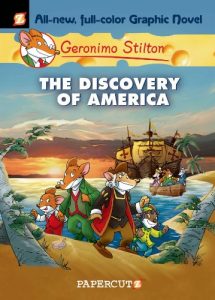 Baixar Geronimo Stilton Graphic Novels #1: The Discovery of America pdf, epub, ebook