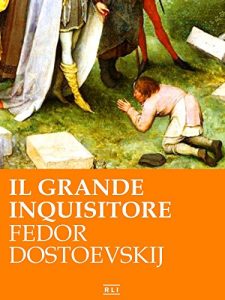 Baixar F. Dostoevskij. Il Grande Inquisitore (RLI CLASSICI) pdf, epub, ebook