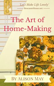 Baixar The Art of HomeMaking (English Edition) pdf, epub, ebook