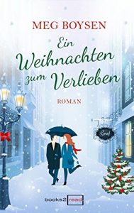 Baixar Ein Weihnachten zum Verlieben (German Edition) pdf, epub, ebook
