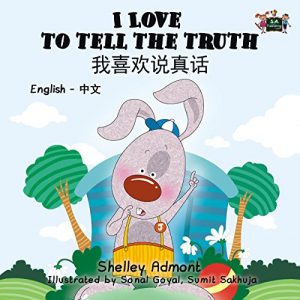 Baixar I Love to Tell the Truth (chinese bilingual books, mandarin childrens books, chinese kids books, childrens chinese books, bilingual kids books) (English Chinese Bilingual Collection) (English Edition) pdf, epub, ebook