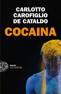 Baixar Cocaina (Einaudi. Stile libero big) pdf, epub, ebook