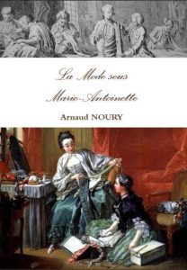 Baixar La mode sous Marie-Antoinette (French Edition) pdf, epub, ebook