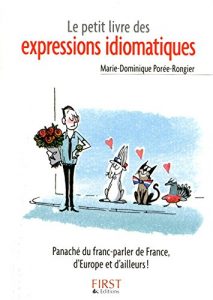 Baixar Petit livre de – Les expressions idiomatiques (Le petit livre) pdf, epub, ebook