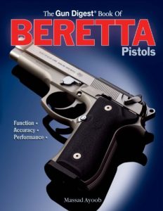 Baixar Gun Digest Book of Beretta Pistols: Function | Accuracy | Performance pdf, epub, ebook