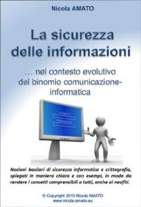 Baixar La sicurezza delle informazioni nel contesto evolutivo del binomio comunicazione-informatica pdf, epub, ebook