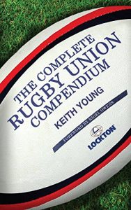 Baixar The Complete Rugby Union Compendium pdf, epub, ebook