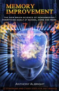Baixar The Memory Improvement Book : The New Brain Science of Remembering Everything Easily at School, Home and Work – Memory Improvement (Do Self Help Series 1) (English Edition) pdf, epub, ebook