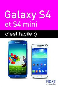 Baixar Galaxy S4 et S4 Mini, c’est facile :) pdf, epub, ebook