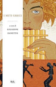 Baixar I miti greci (Grandi classici) pdf, epub, ebook