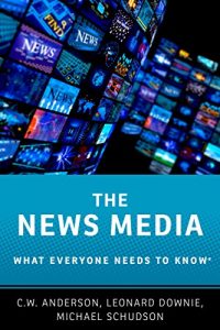 Baixar The News Media: What Everyone Needs to Know? pdf, epub, ebook