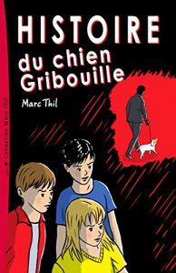Baixar Histoire du chien Gribouille (French Edition) pdf, epub, ebook