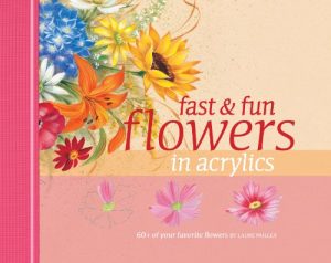 Baixar Fast & Fun Flowers in Acrylics pdf, epub, ebook