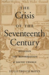 Baixar The Crisis of the 17th Century: Religion, the Reformation and Social Change (Religion, the Reformation, and Social Change) pdf, epub, ebook