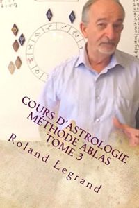 Baixar Cours d’astrologie – Méthode ABLAS: Tome 3 – Les Aspects (French Edition) pdf, epub, ebook