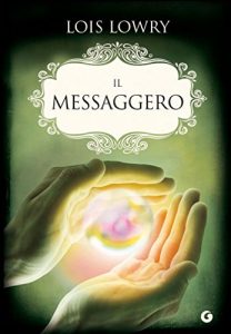 Baixar Il messaggero (The Giver Quartet Vol. 3) pdf, epub, ebook