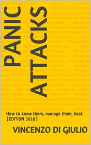 Baixar PANIC ATTACKS: How to know them, manage them, heal.  (EDITION 2016) (English Edition) pdf, epub, ebook
