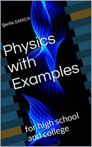 Baixar Physics with Examples: for high school and college (English Edition) pdf, epub, ebook