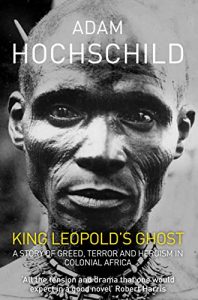 Baixar King Leopold’s Ghost: A Story of Greed, Terror and Heroism in Colonial Africa (English Edition) pdf, epub, ebook