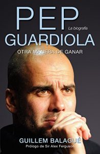 Baixar Pep Guardiola (Deportes (corner)) pdf, epub, ebook